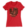 Dr. Fünke Band Women's T-Shirt Red | Funny Shirt from Famous In Real Life