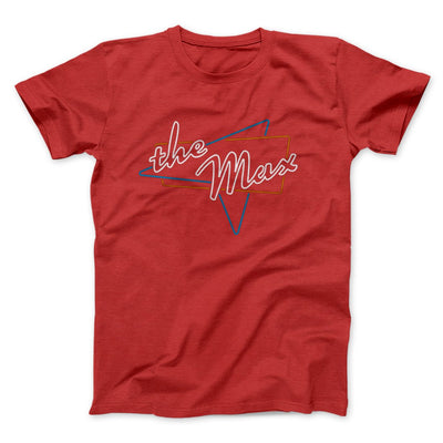 The Max Men/Unisex T-Shirt Red | Funny Shirt from Famous In Real Life