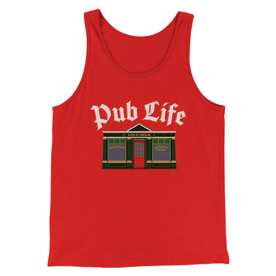 Pub Life Men/Unisex Tank Red | Funny Shirt from Famous In Real Life