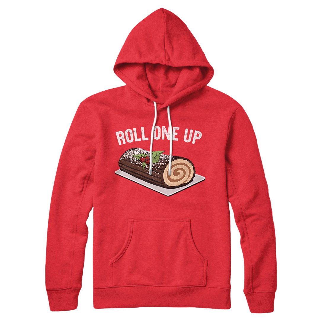 Roll One Up (Yule Log) Hoodie | Funny Shirt from Famous In Real Life