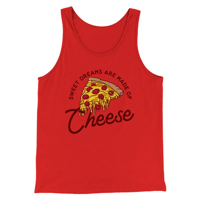 Sweet Dreams Are Made Of Cheese Men/Unisex Tank Top Red | Funny Shirt from Famous In Real Life