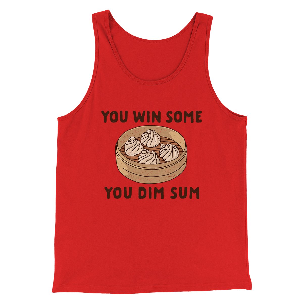 You Win Some, You Dim Sum Men/Unisex Tank Top Red | Funny Shirt from Famous In Real Life
