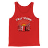 Stay Woke Coffee Men/Unisex Tank Red | Funny Shirt from Famous In Real Life