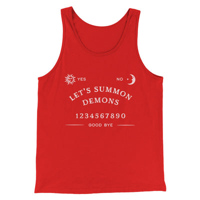 Let's Summon Demons Men/Unisex Tank Top Red | Funny Shirt from Famous In Real Life
