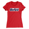 Binford Tools Women's T-Shirt Red | Funny Shirt from Famous In Real Life