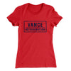 Vance Refrigeration Women's T-Shirt Red | Funny Shirt from Famous In Real Life