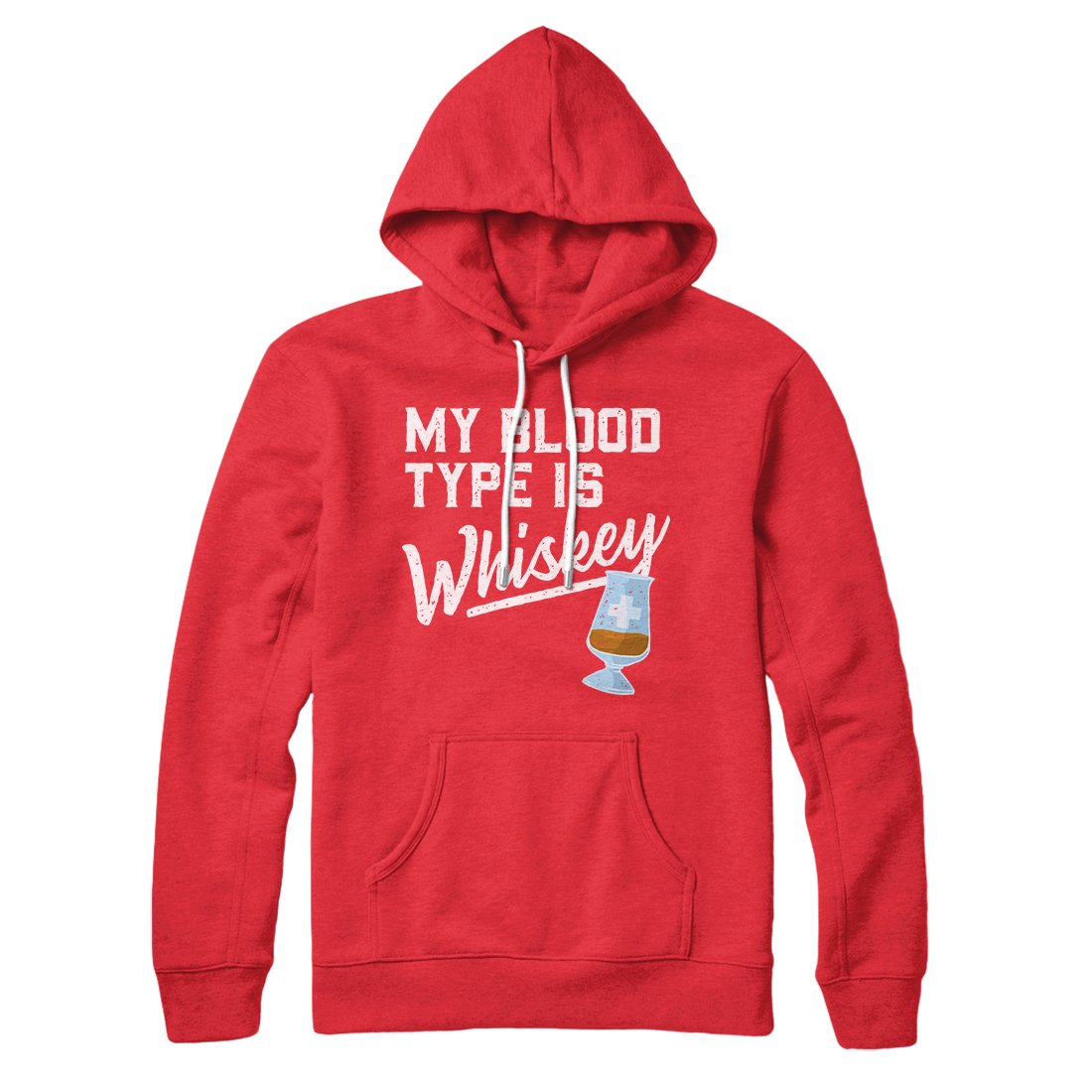 My Blood Type Is Whiskey Hoodie | Funny Shirt from Famous In Real Life