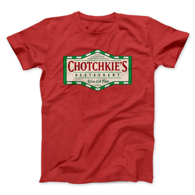 Chotchkie's Restaurant Funny Movie Men/Unisex T-Shirt Red | Funny Shirt from Famous In Real Life
