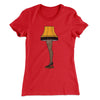 Leg Lamp Women's T-Shirt Red | Funny Shirt from Famous In Real Life