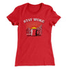 Stay Woke Coffee Women's T-Shirt Red | Funny Shirt from Famous In Real Life