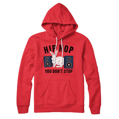 Hip Hop You Don't Stop Coffee Hoodie S | Funny Shirt from Famous In Real Life