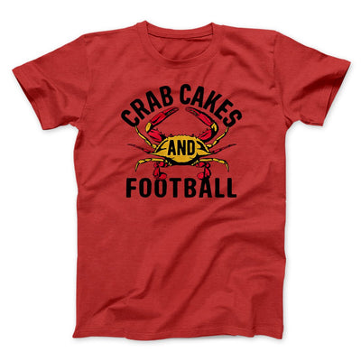 Crab Cakes and Football Men/Unisex T-Shirt Red | Funny Shirt from Famous In Real Life