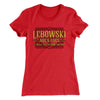 Lebowski Area Rugs Women's T-Shirt Red | Funny Shirt from Famous In Real Life
