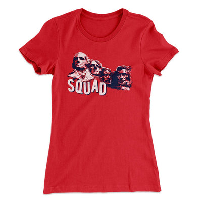 Squad Women's T-Shirt Red | Funny Shirt from Famous In Real Life
