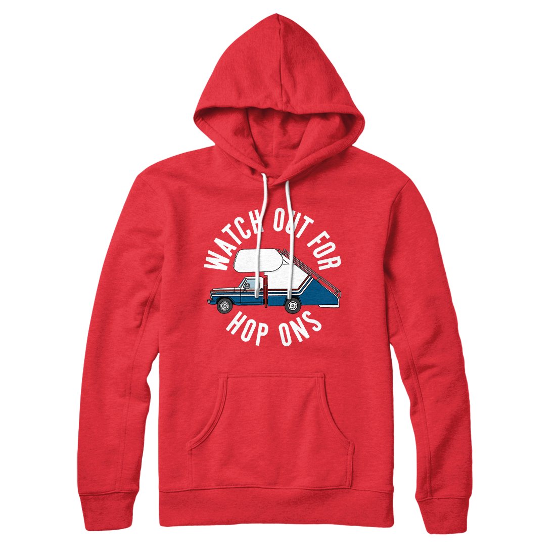 Watch Out For Hop-Ons Hoodie Red | Funny Shirt from Famous In Real Life