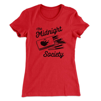 The Midnight Society Women's T-Shirt Red | Funny Shirt from Famous In Real Life