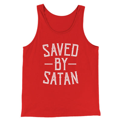 Saved By Satan Men/Unisex Tank Top Red | Funny Shirt from Famous In Real Life