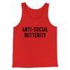 Anti-Social Butterfly Funny Men/Unisex Tank Top Red | Funny Shirt from Famous In Real Life