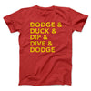 5 D's of Dodgeball Funny Movie Men/Unisex T-Shirt Red | Funny Shirt from Famous In Real Life