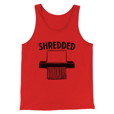 Shredded Men/Unisex Tank Top Red | Funny Shirt from Famous In Real Life