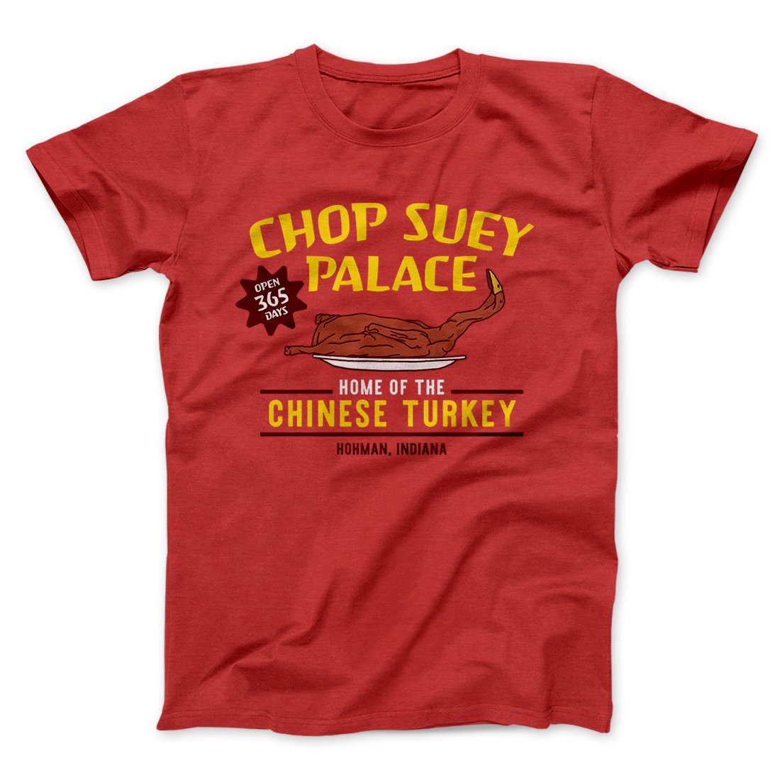 Chop Suey Palace Funny Movie Men/Unisex T-Shirt | Funny Shirt from Famous In Real Life