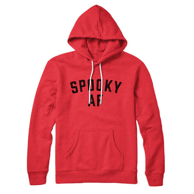 Spooky AF Hoodie Red | Funny Shirt from Famous In Real Life
