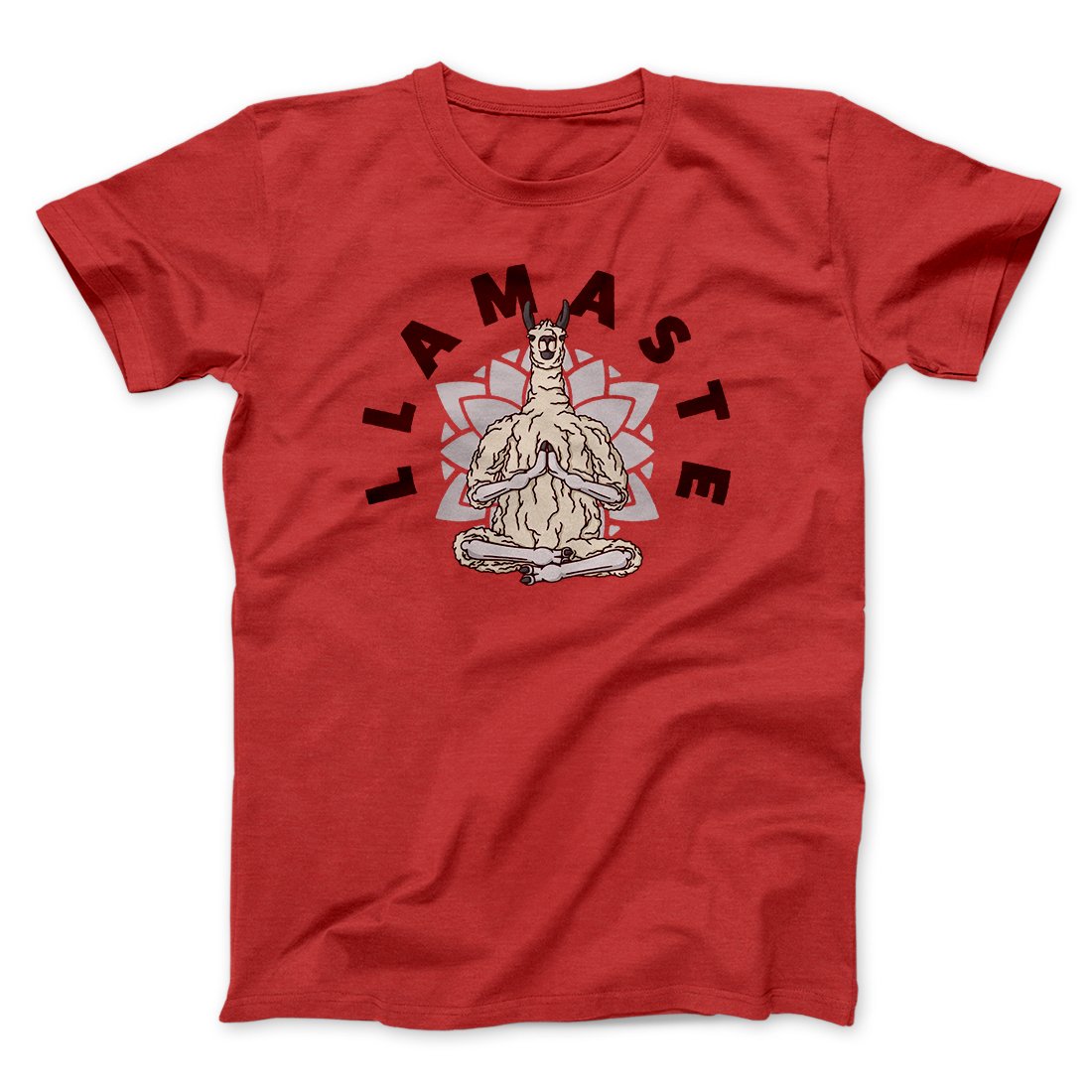 Llamaste Funny Men/Unisex T-Shirt | Funny Shirt from Famous In Real Life