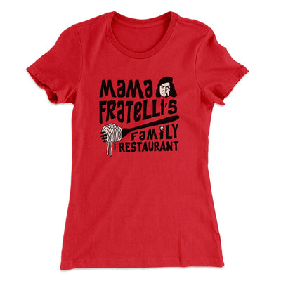 Mama Fratelli's Family Restaurant Women's T-Shirt Red | Funny Shirt from Famous In Real Life