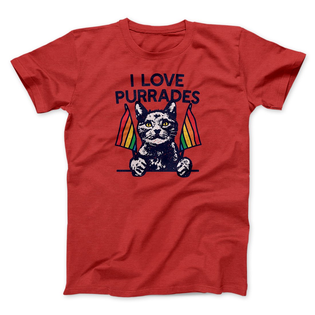 I Love Purrades Men/Unisex T-Shirt | Funny Shirt from Famous In Real Life