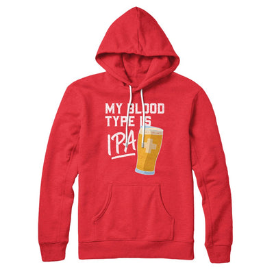 My Blood Type Is IPA Hoodie S | Funny Shirt from Famous In Real Life
