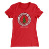 Welcome to Christmas Town Women's T-Shirt Red | Funny Shirt from Famous In Real Life