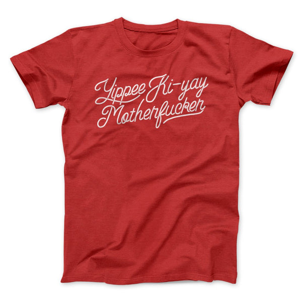 Yipee Ki-Yay Funny Movie Men/Unisex T-Shirt - Famous IRL