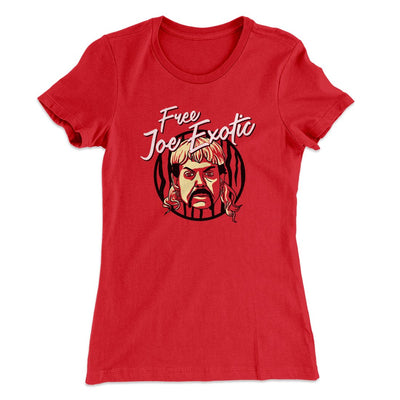 Free Joe Exotic Women's T-Shirt Red | Funny Shirt from Famous In Real Life