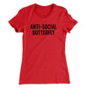 Anti-Social Butterfly Funny Women's T-Shirt Red | Funny Shirt from Famous In Real Life