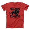 Wakanda Panthers Funny Movie Men/Unisex T-Shirt Red | Funny Shirt from Famous In Real Life