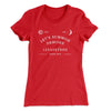 Let's Summon Demons Women's T-Shirt Red | Funny Shirt from Famous In Real Life