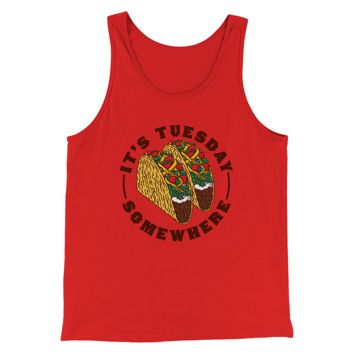 It's Tuesday Somewhere Men/Unisex Tank Top | Funny Shirt from Famous In Real Life