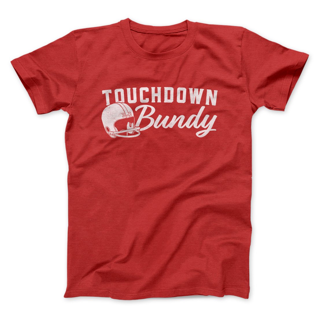 Touchdown Bundy Men/Unisex T-Shirt | Funny Shirt from Famous In Real Life