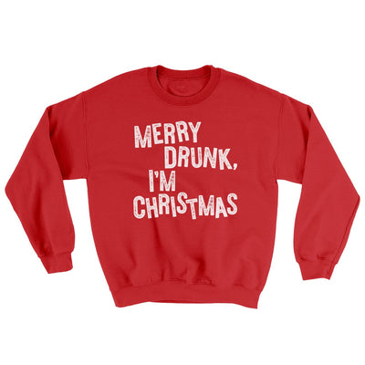 Merry Drunk, I'm Christmas Ugly Sweater Red | Funny Shirt from Famous In Real Life