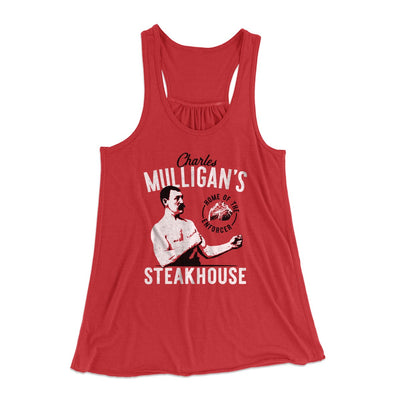 Charles Mulligan's Steakhouse Women's Flowey Tank Top Red | Funny Shirt from Famous In Real Life