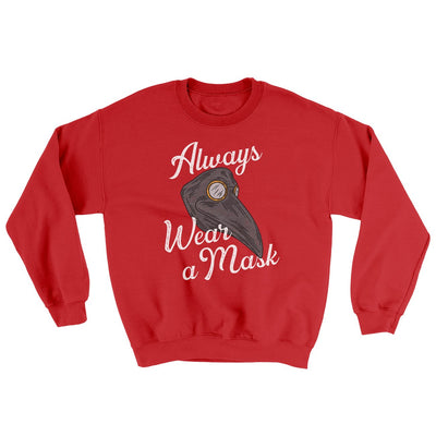 Always Wear A Mask Ugly Sweater Red | Funny Shirt from Famous In Real Life