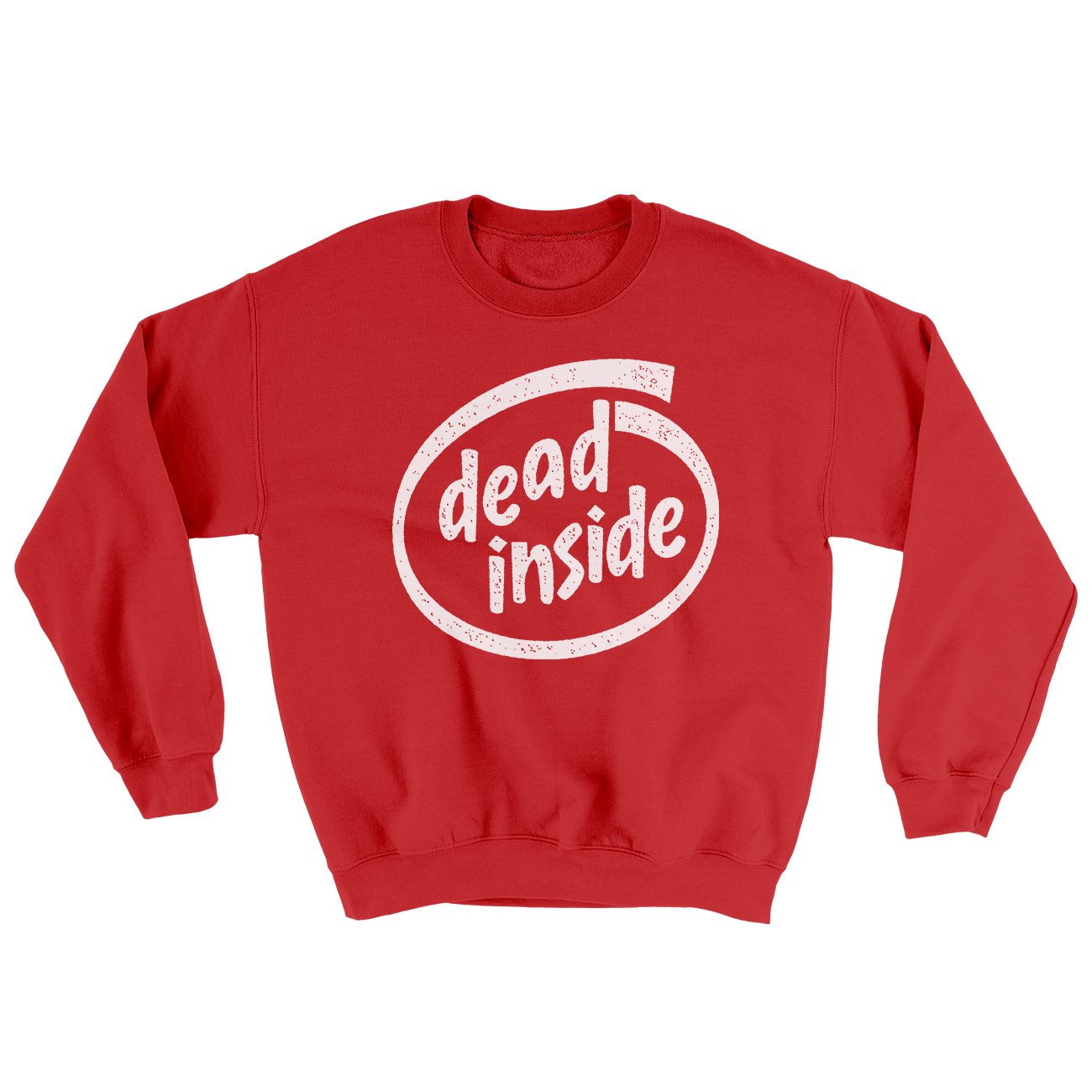 Dead Inside Ugly Sweater | Funny Shirt from Famous In Real Life