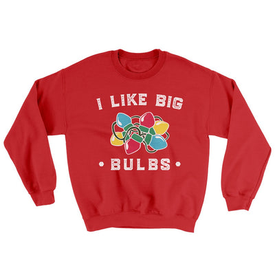 I Like Big Bulbs Men/Unisex Ugly Sweater Red | Funny Shirt from Famous In Real Life