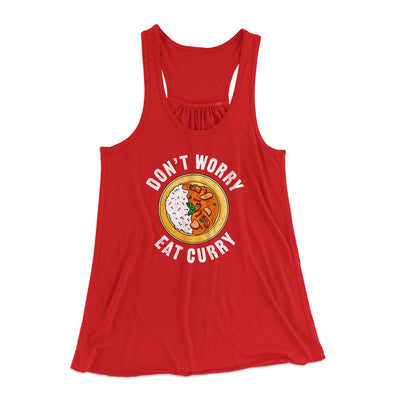 Don't Worry Eat Curry Women's Flowey Tank Top Red | Funny Shirt from Famous In Real Life