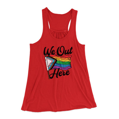 We Out Here Women's Flowey Tank Top Red | Funny Shirt from Famous In Real Life