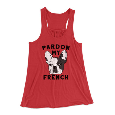 Pardon My French Funny Women's Flowey Tank Top Red | Funny Shirt from Famous In Real Life