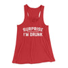Surprise I'm Drunk Women's Flowey Tank Top Red | Funny Shirt from Famous In Real Life