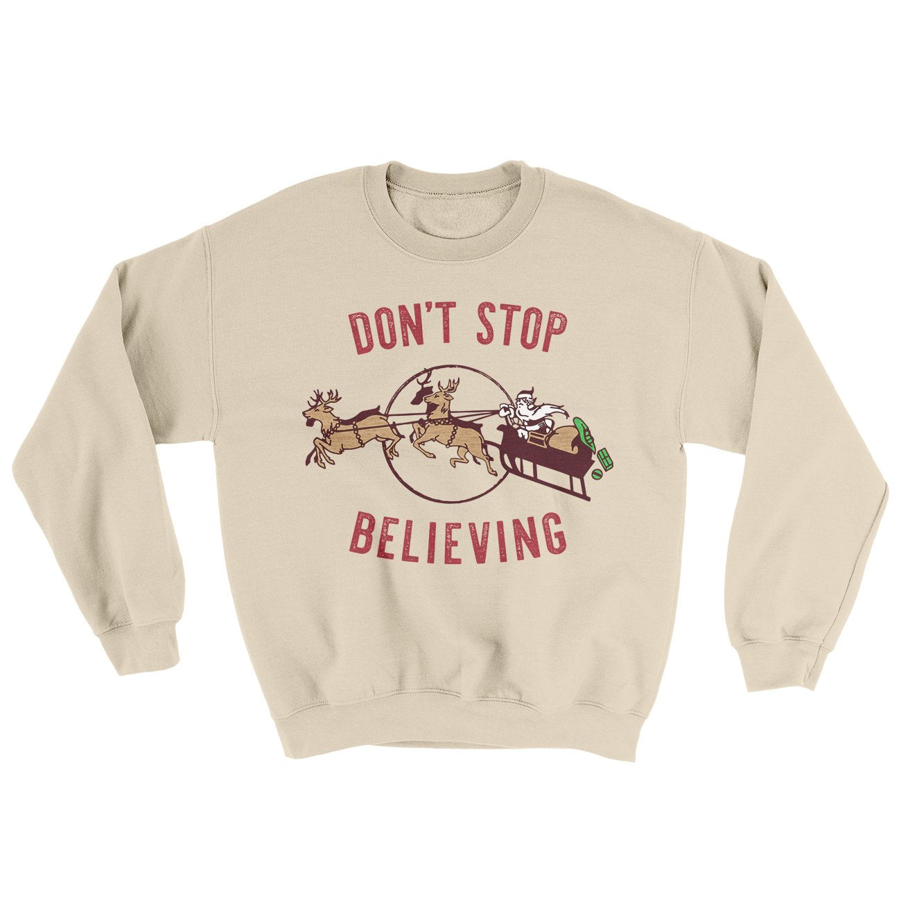 Don't Stop Believing Men/Unisex Ugly Sweater | Funny Shirt from Famous In Real Life