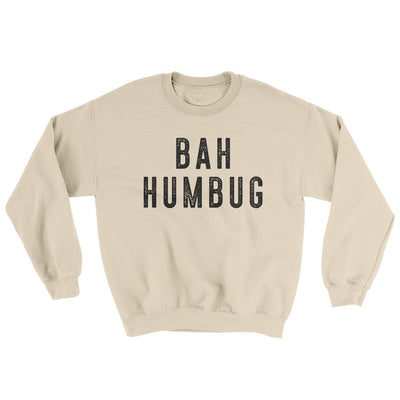Bah Humbug Ugly Sweater Sand | Funny Shirt from Famous In Real Life