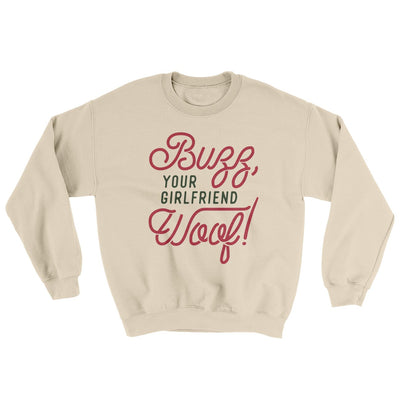Buzz, Your Girlfriend, Woof! Funny Movie Men/Unisex Ugly Sweater Sand | Funny Shirt from Famous In Real Life